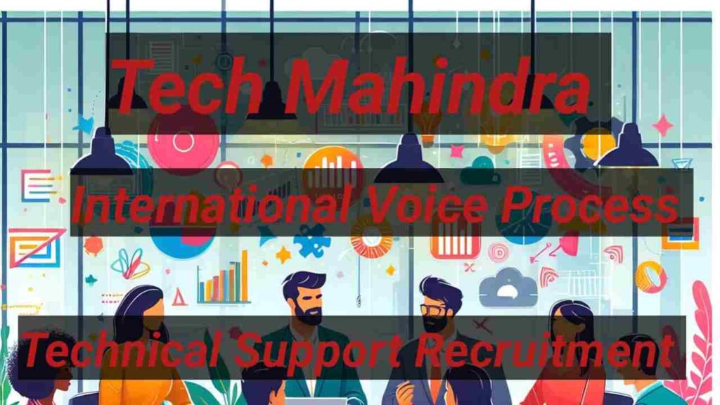 Tech Mahindra Tech Mahindra International Voice Process