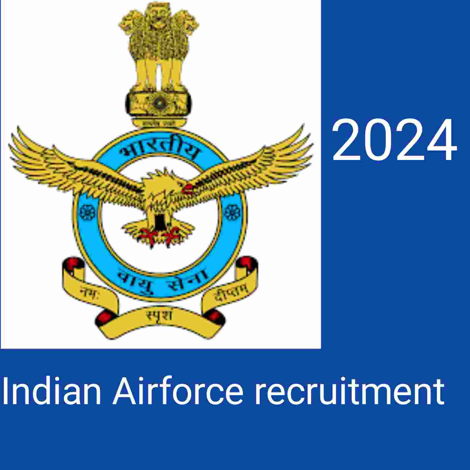Indian airforce recruitment 2024